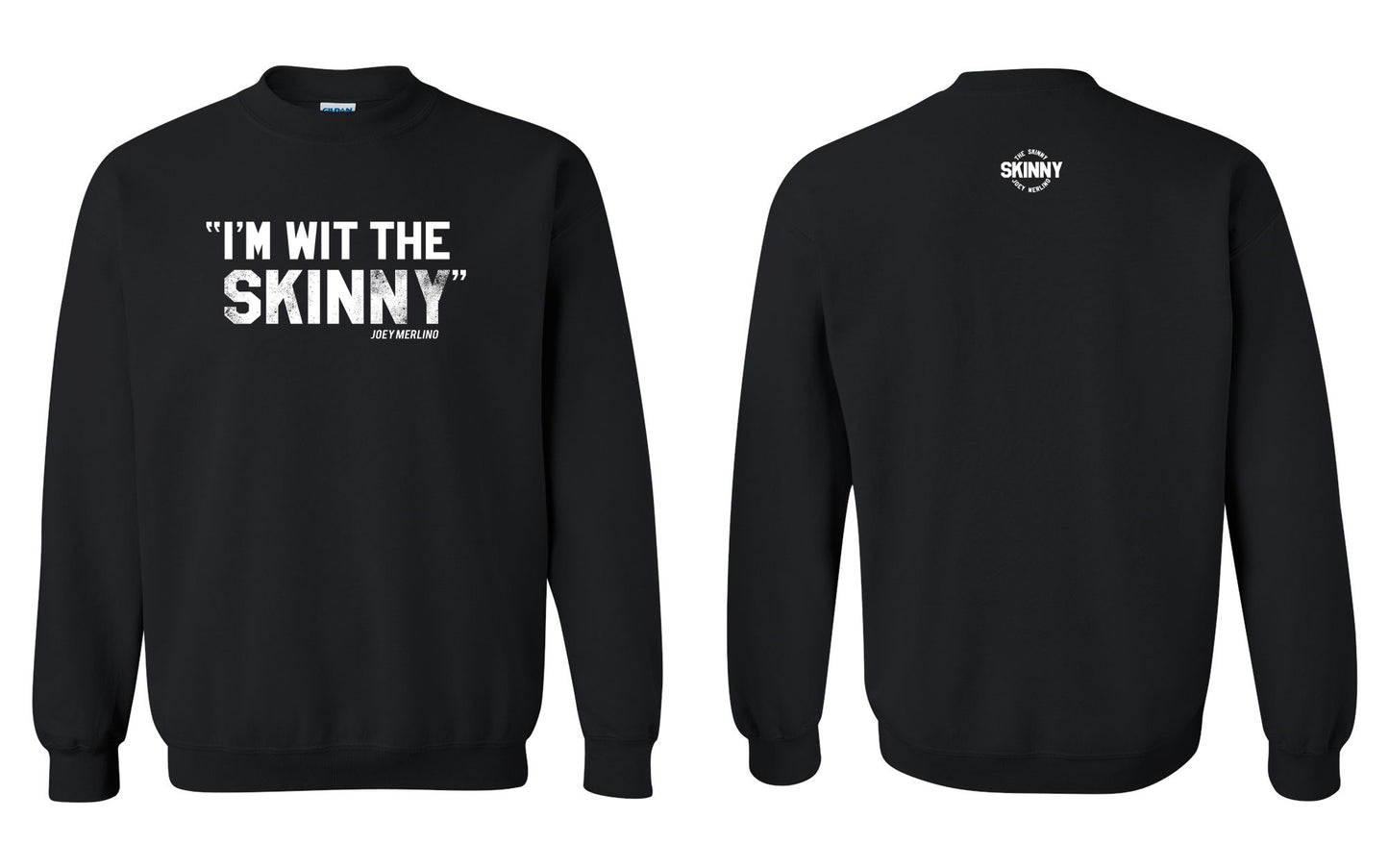 The Skinny "I'm Wit The Skinny" Clothing