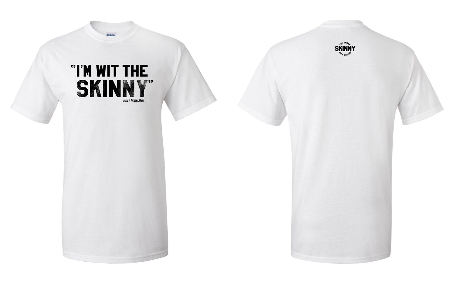 The Skinny "I'm Wit The Skinny" Clothing