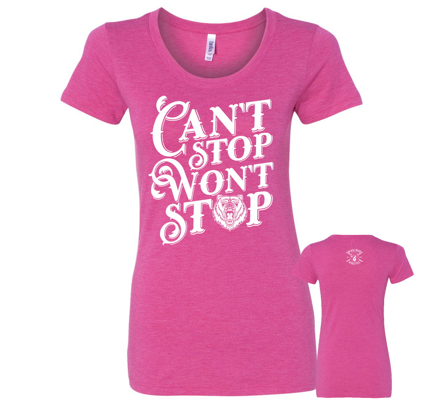 Black Bear Athletics Can't Stop Won't Stop Ladies Tee 8413