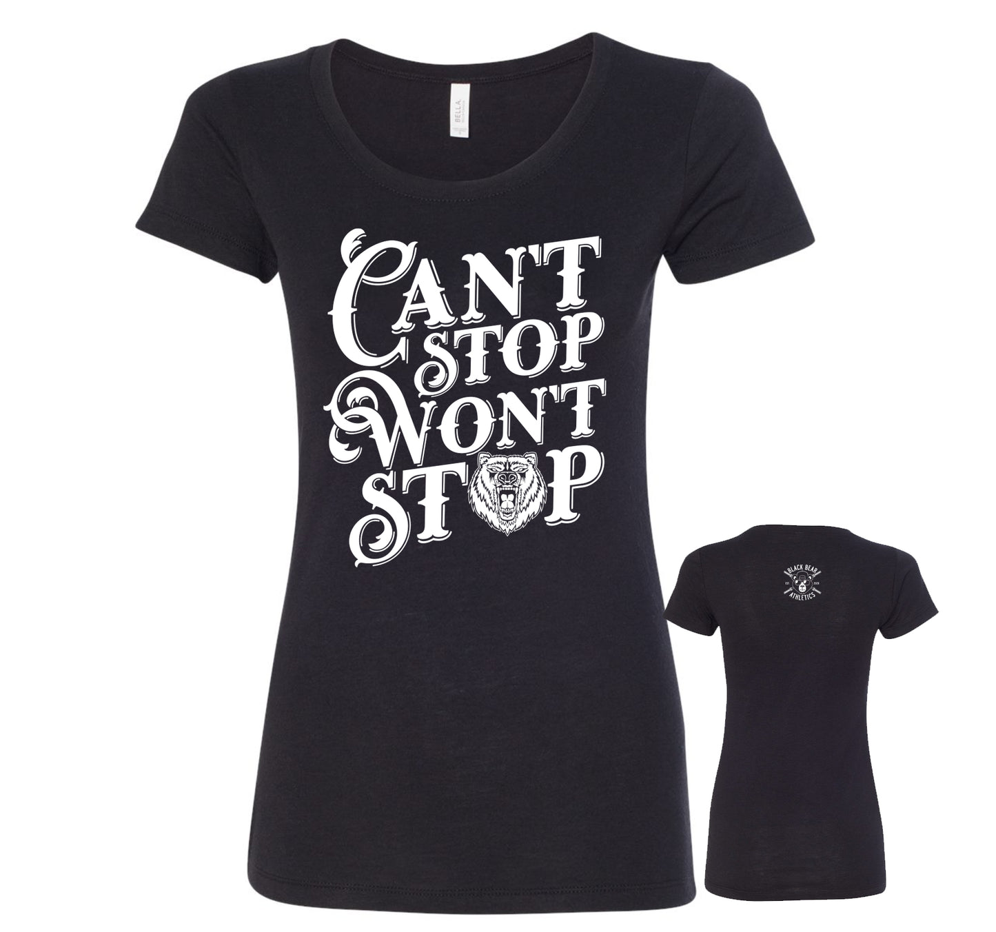 Black Bear Athletics Can't Stop Won't Stop Ladies Tee 8413