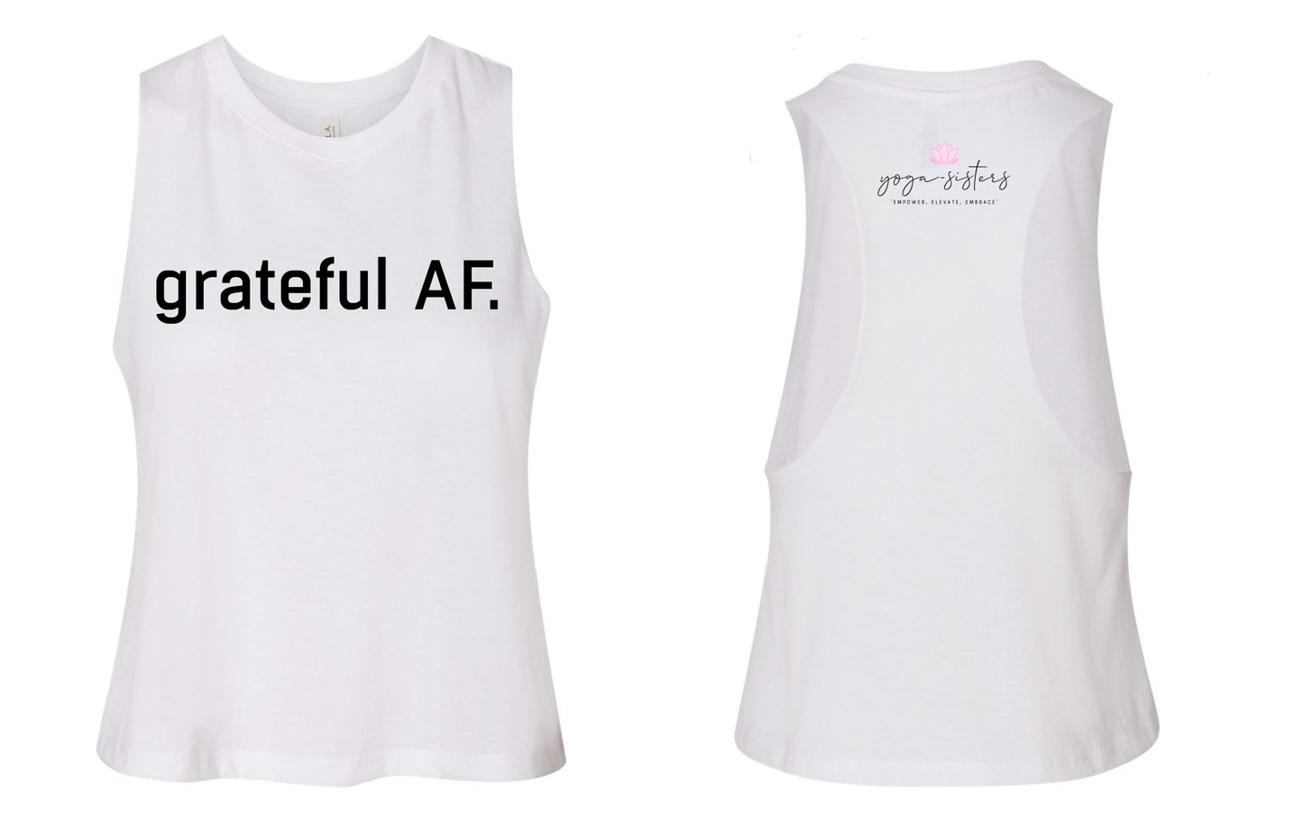 Yoga Sisters Grateful AF White Women's Racerback Crop Tank 6682