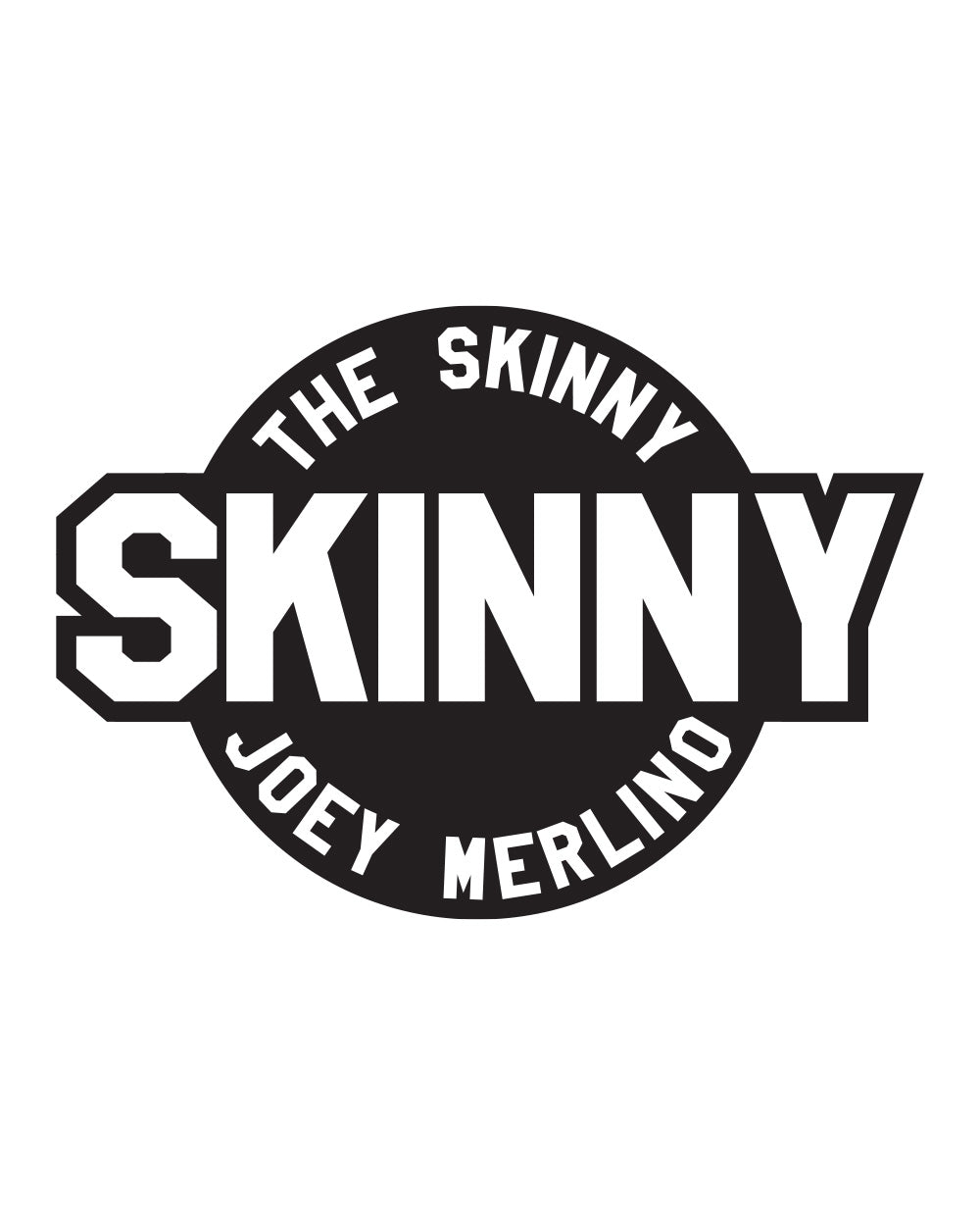 The Skinny Joey Merlino Patch Logo Clothing