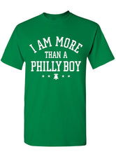 Load image into Gallery viewer, Manateez Men&#39;s I Am More Than A Philly Boy Tee Shirt
