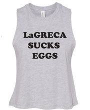Load image into Gallery viewer, LaGreca Sucks Eggs Ladies Cropped Tank 6682
