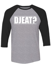 Load image into Gallery viewer, Manateez Are You Hungry Djeat? Raglan
