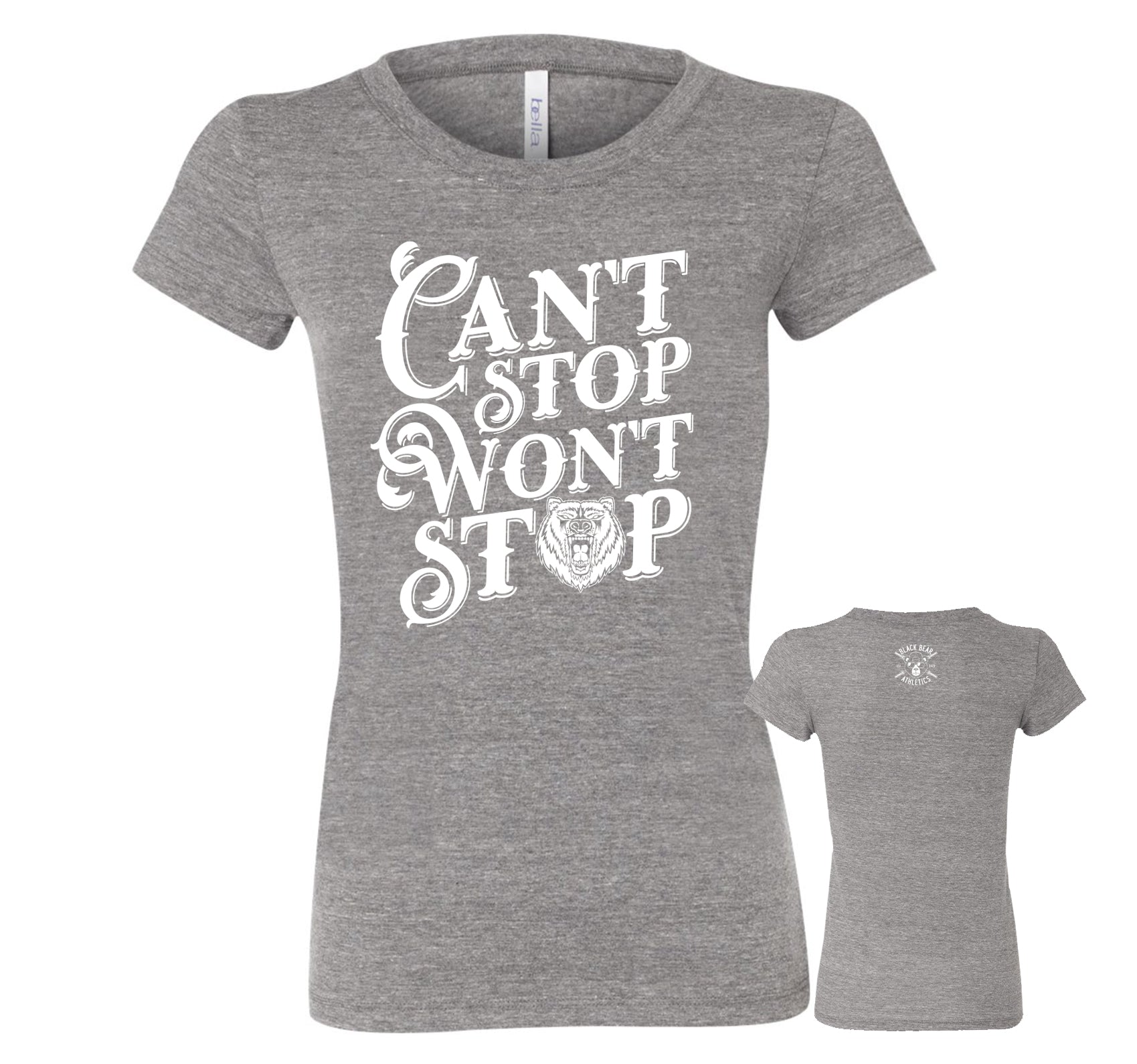 Black Bear Athletics Can't Stop Won't Stop Ladies Tee 8413