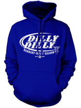 Load image into Gallery viewer, Erwin&#39;s Barbary Coast Saloon Dilly Dilly Unisex Hood
